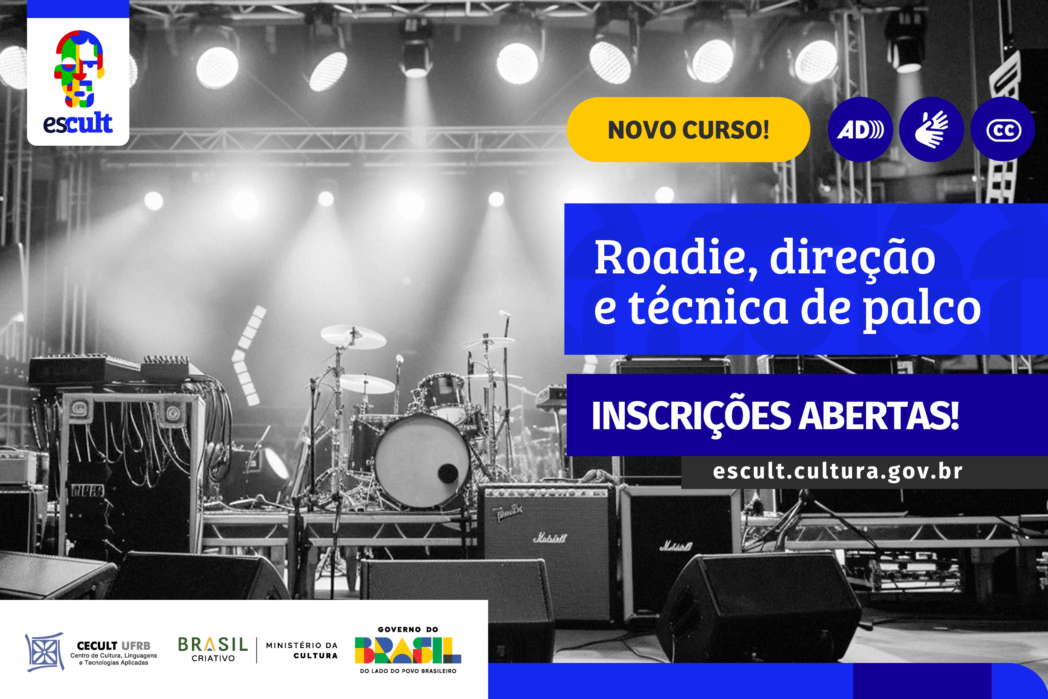 Bastidores da cena: Escult abre inscrições para curso gratuito de Roadie, Direção e Técnica de Palco